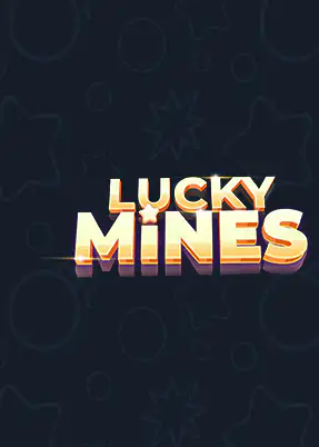 Lucky mines